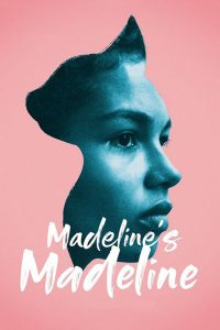 دانلود فیلم Madelines Madeline 2018