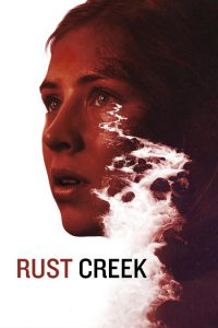 دانلود فیلم Rust Creek 2018