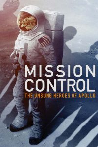 دانلود فیلم Mission Control The Unsung Heroes of Apollo 2017