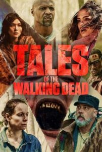 سریال داستان واکینگ دد 2022 Tales Of The Walking Dead