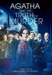 دانلود فیلم Agatha and the Truth of Murder 2018