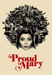 دانلود فیلم Proud Mary 2018