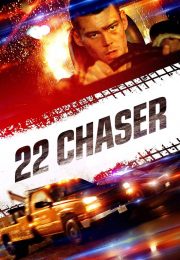 دانلود فیلم Twenty Two Chaser 2018