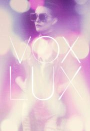 دانلود فیلم Vox Lux 2018